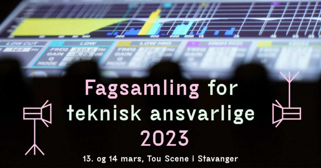 Bilde med teksten Fagsamling for teknisk ansvarlige 2023