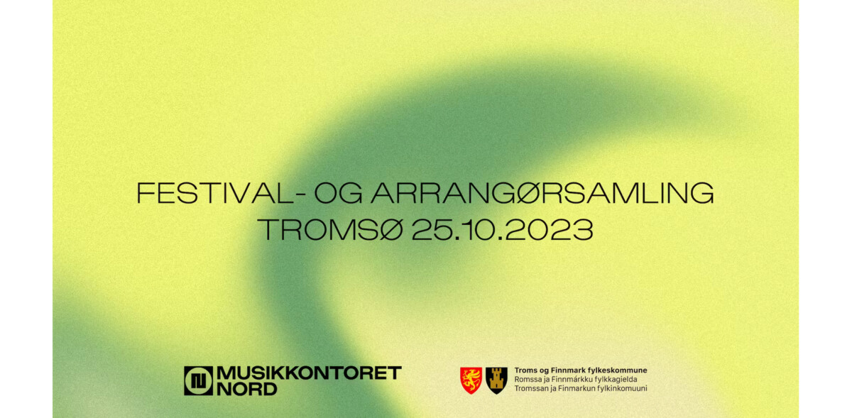 Plakat for festival- og arrangørsamling i tromsø