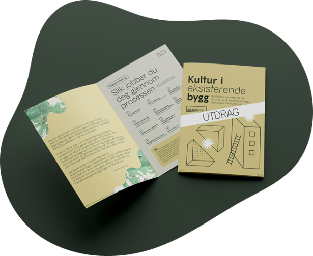 Utdrag fra handbok "Kultur i eksisterende bygg"