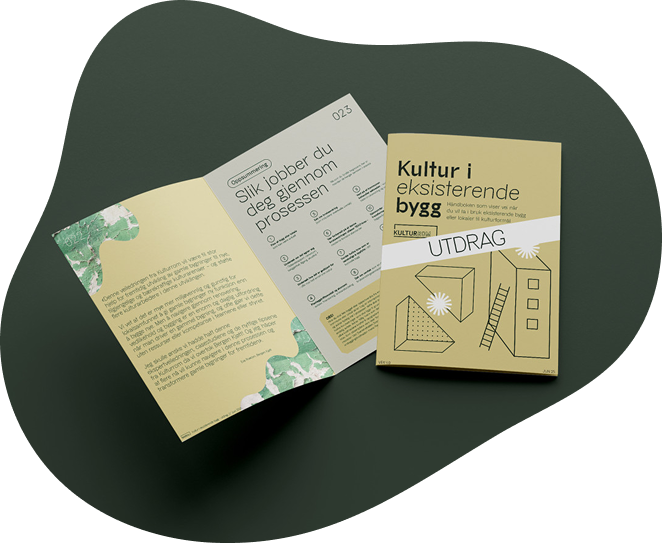 Utdrag fra handbok "Kultur i eksisterende bygg"